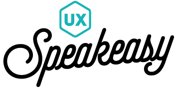 UX Speakeasy